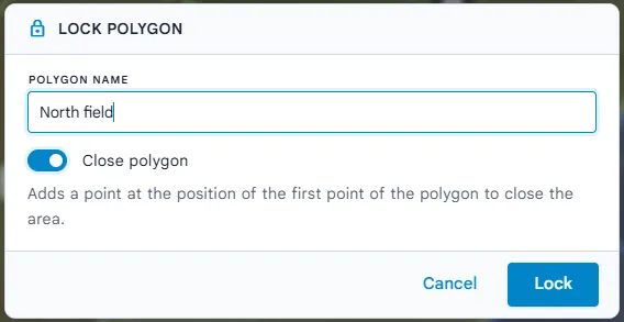 Der Dialog „Polygon sperren“ mit einem Namen und eingeschaltetem „Polygon schließen“